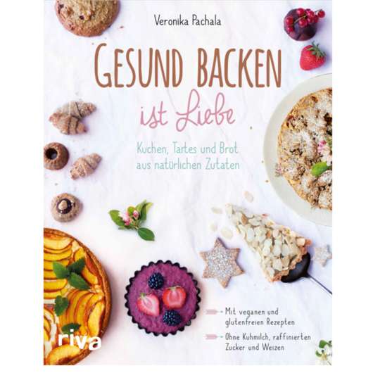 Gesund-backen-ist-Liebe_Buch
